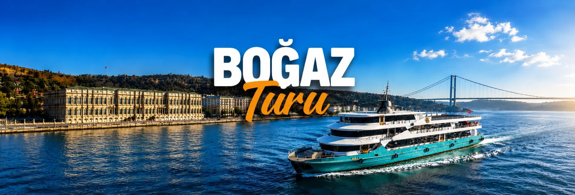 İstanbul Boğaz Turu Rehberi: Beşiktaş, Üsküdar ve Kabataş Kalkışlı